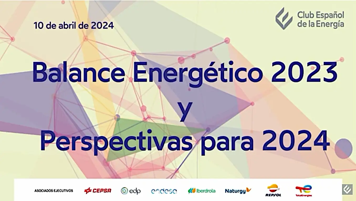 Balance Energético 2023 y Perspectivas para 2024 -Vídeo-