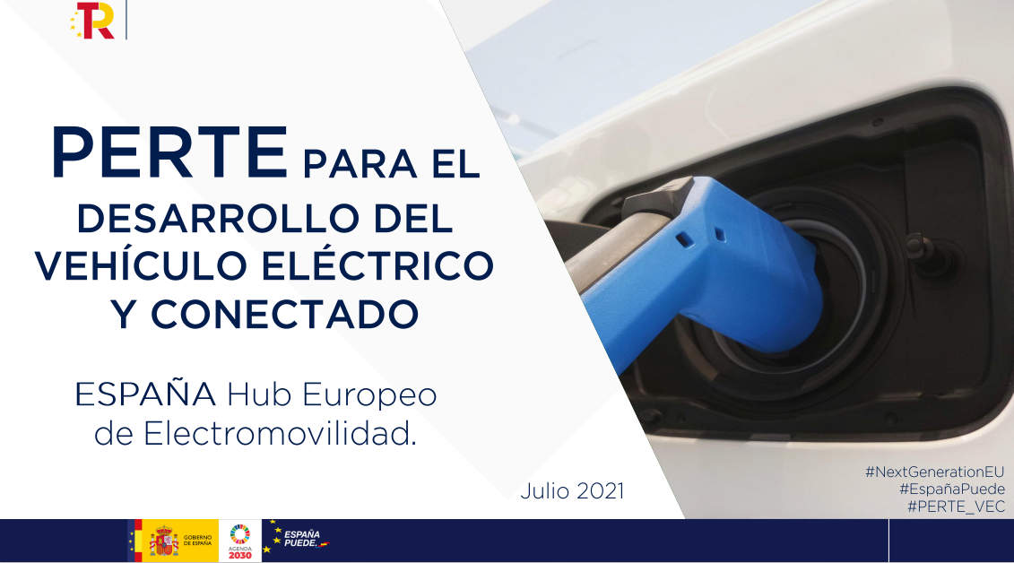 El Gobierno aprueba el PERTE de Vehículo Eléctrico y Conectado que prevé movilizar 24.000 M€ en tres años