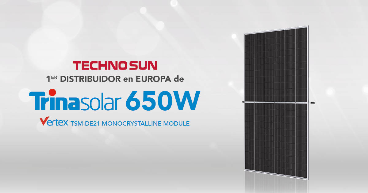 Techno Sun primer distribuidor en Europa en disponer el panel solar Vertex 650W de Trina Solar