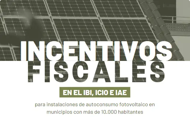 El 64% de los municipios españoles ofrecen bonificaciones en el IBI para instalar autoconsumo fotovoltaico