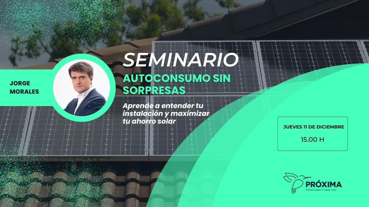 Autoconsumo sin sorpresas: cómo entender tu instalación y maximizar tu ahorro