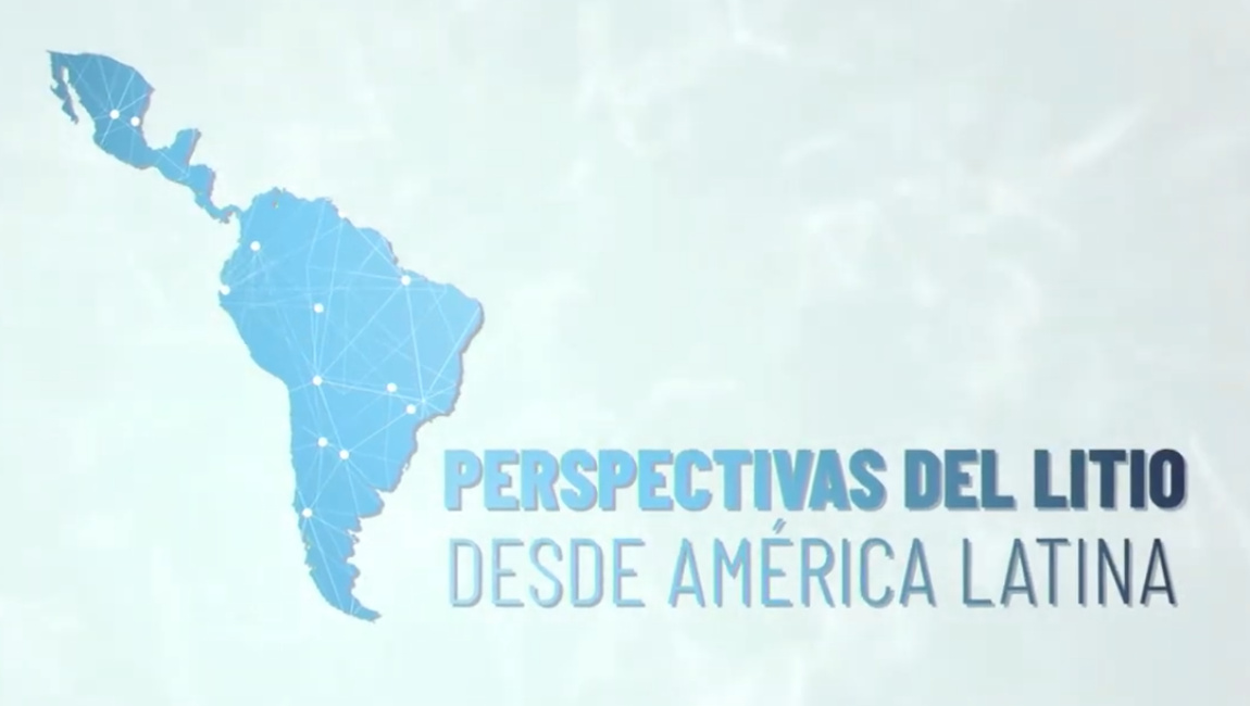 Foro Virtual «Perspectivas del Litio desde América Latina»