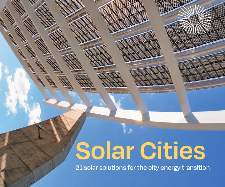 Solar Cities: 21 soluciones solares para la transición energética de la ciudad.