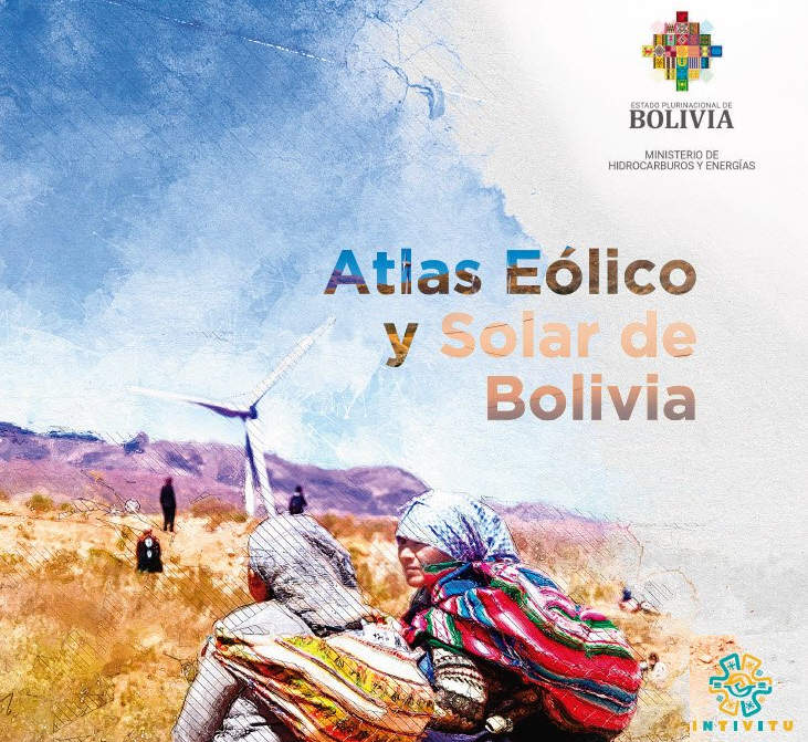 Gobierno presenta el Atlas Eólico y Solar y App para dispositivos móviles INTiVITU que muestran potencial de Bolivia en energías renovables