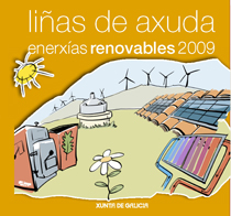 GALICIA: El INEGA contará con 26 millones de euros de subvenciones para la promoción de las fuentes renovables.