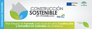 Plan Integral de Fomento para el Sector de la Construcción y Rehabilitación Sostenible de Andalucía.