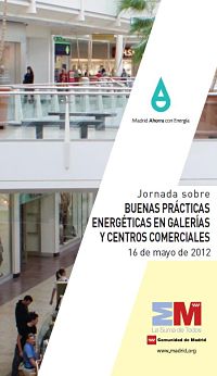 Jornada sobre Buenas Prácticas Energéticas en Galerías y Centros Comerciales