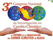 III Congreso Nacional de Investigación en Cambio Climático en México.