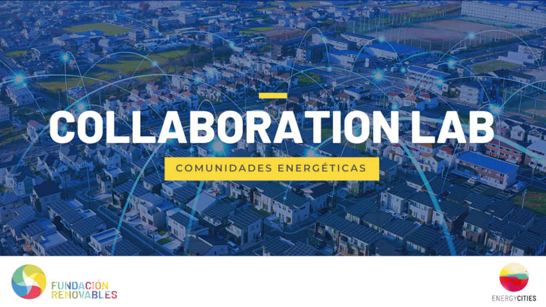 «Collaboration Lab: Comunidades energéticas» Informe Fundación Renovables