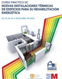 Curso Práctico de Nuevas Instalaciones Térmicas de Edificios para su Rehabilitación Energética 