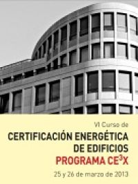 VI Curso de Certificación Energética De Edificios - Programa CE3x-II