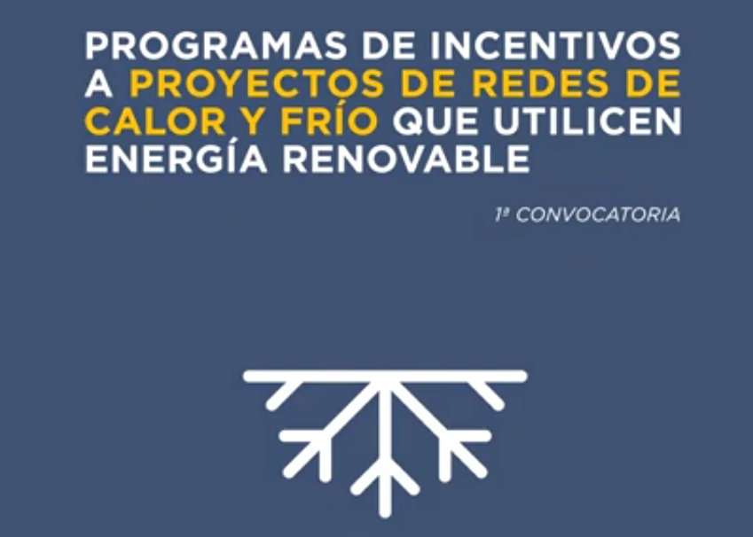 Programas de incentivos a proyectos de redes de calor y frío que utilicen energía renovable