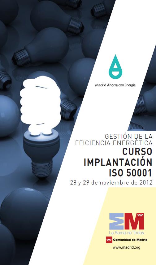 Gestión de la Eficiencia Energética – Curso Implantación ISO 50001