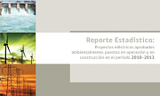 Reporte estadístico de proyectos eléctricos aprobados ambientalmente en Chile.